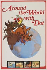 Around the World with Dot