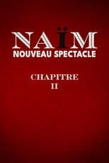 Lamine Lezghad - Naïm Chapitre II