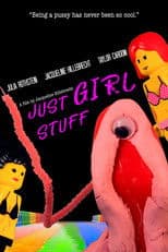 Just Girl Stuff