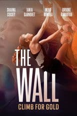 The Wall: Climb for Gold