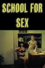 School for Sex