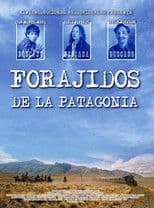 Outlaws of the Patagonia