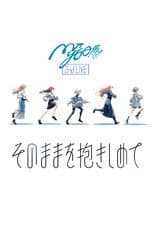 MyGO!!!!! 2nd LIVE「Embrace It As It Is」