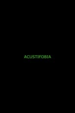 Acustifobia