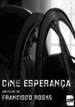 Cine Esperança - Documentário