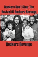 Rockers Don't Stop: The Revival of Rockers Revenge