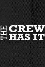The Crew Has It