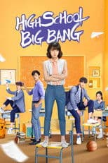 High School Big Bang