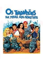 The Trapalhões in the Land of Monsters