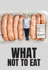 What Not To Eat