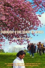 Chronique d'une bande de jeunes (un journal en 6 chapitres)