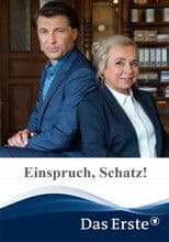 Einspruch, Schatz!