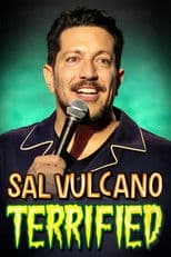 Sal Vulcano: Terrified