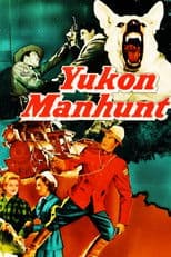 Yukon Manhunt