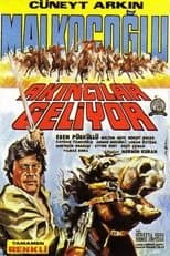 Malkoçoğlu: Akıncılar Geliyor