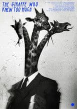The Giraffe Who Knew Too Much