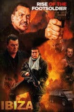 Rise of the Footsoldier: Ibiza