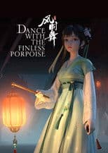 Dance with the Finless Porpoise