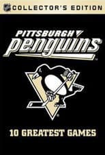 Pittsburgh Penguins Greatest Games