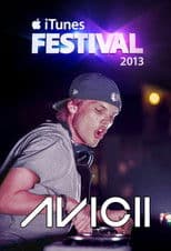 Avicii - Live at the iTunes festival London