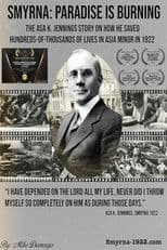 Smyrna: Paradise is Burning, the Asa K. Jennings story