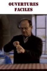 Ouvertures faciles
