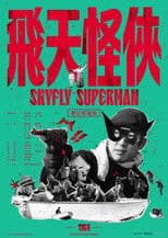 Skyfly Superman
