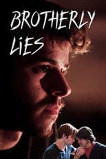 Brotherly Lies