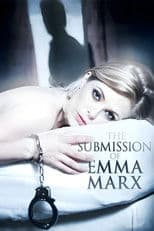 The Submission of Emma Marx