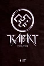 Kabát 2003-2004