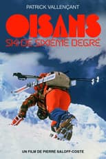 Oisans - Ski de sixième degré
