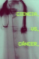 Ciencia vs. Cáncer