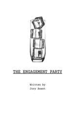 The Engagement Party