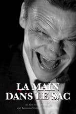 La Main dans le sac