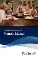 Mensch Mama!