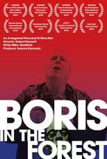 Boris in the Forest