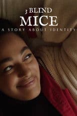 3 Blind Mice