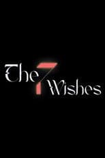 The Seven Wishes