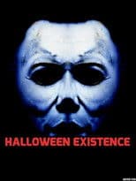 Halloween: Existence