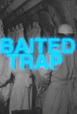 Baited Trap