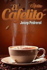 El Cafelito de Josep Pedrerol
