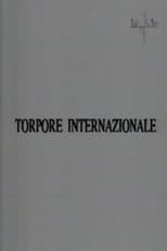 Torpore internazionale