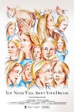 You Never Talk About Your Dreams