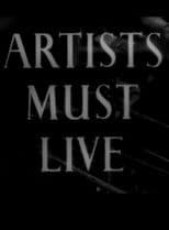 Artists Must Live