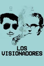 Los visionadores