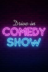 Drive-in Comedy Show
