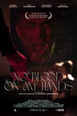 No Blood On My Hands