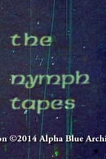 The Nymph Tapes