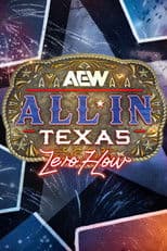 AEW All In 2025: Texas - Zero Hour