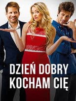 Dzień dobry, kocham cię!